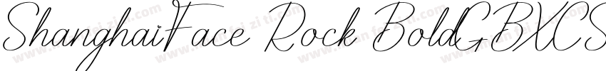 ShanghaiFace Rock BoldGBXCS Bold字体转换